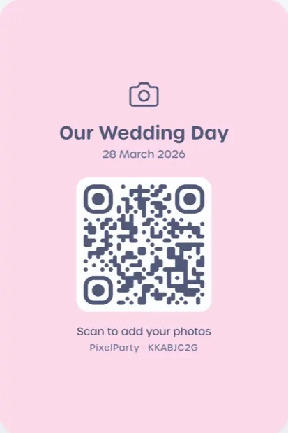 A PixelParty QR card in the Blush design: the couple's names, the
                  date, a scannable code and the words Scan to add your photos.